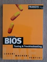 internetFunke Buch - BIOS Tuning & Troubleshooting: Lesen! Machen! Fertig!
