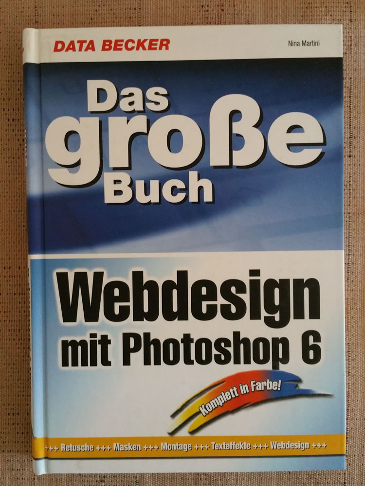 internetFunke Buch - Das große Buch Webdesign mit Photoshop 6