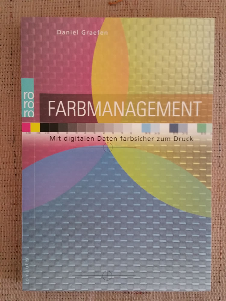 internetFunke Buch - Farbmanagement: Mit digitalen Daten farbsicher zum Druck